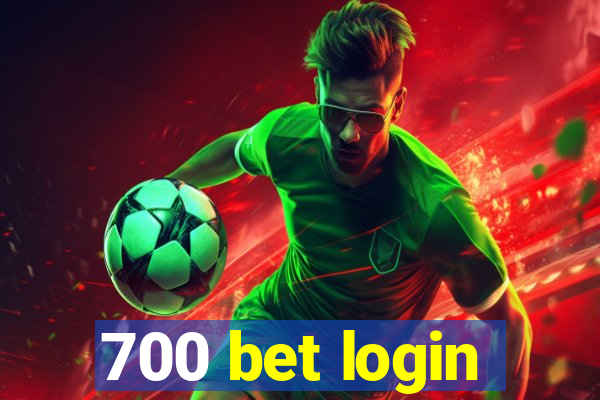 700 bet login